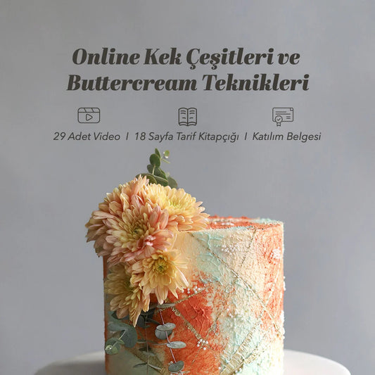 Online Kek Çeşitleri ve Buttercream Teknikleri